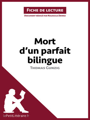 cover image of Mort d'un parfait bilingue de Thomas Gunzig (Fiche de lecture)